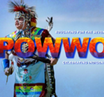 POWWOW: A Celebration of Indigenous Cultures
